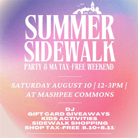 Summer Sidewalk Party & MA Tax-Free Weekend