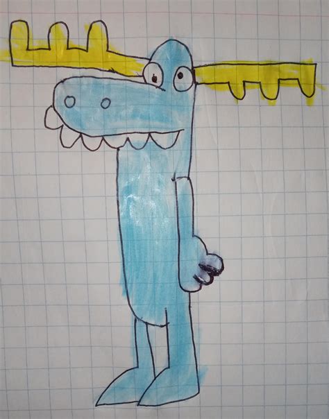 Here's a drawing I made of Lumpy, the blue moose. I drew him because he ...
