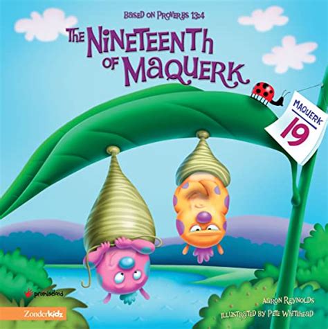 The Nineteenth of Maquerk: Based on Proverbs 13:4 (The Insect-Inside ...
