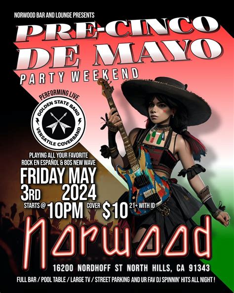 Pre Cinco De Mayo Party Weekend , Norwood Bar, Panorama City, 3 May to ...