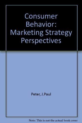 Buy Consumer Behavior: Marketing Strategy Perspectives Book Online at ...