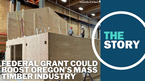 Mass timber industry could get a boost if Oregon can land federal grant | kgw.com