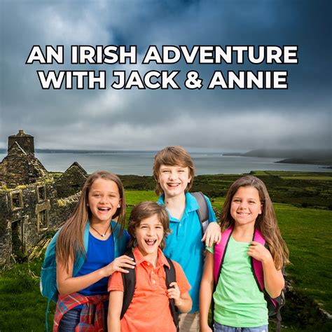 An Irish Adventure with Jack & Annie (March 13th 2026) - The House of ...