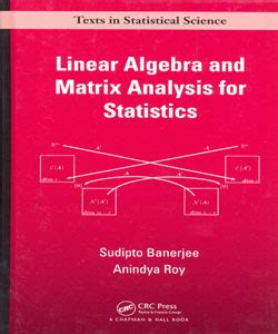 Aditya Books | Linear Algebra and Matrix Analysis for Statistics