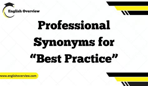 20 Professional Synonyms for “Best Practice”