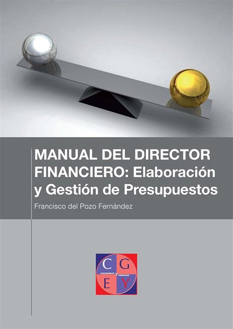 Análisis de proyectos de inversión (VAN y TIR) (MANUAL DEL DIRECTOR ...