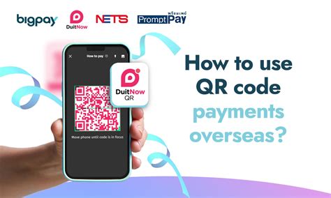 How to Use DuitNow QR Code Payments Overseas 🌎 | BigPay