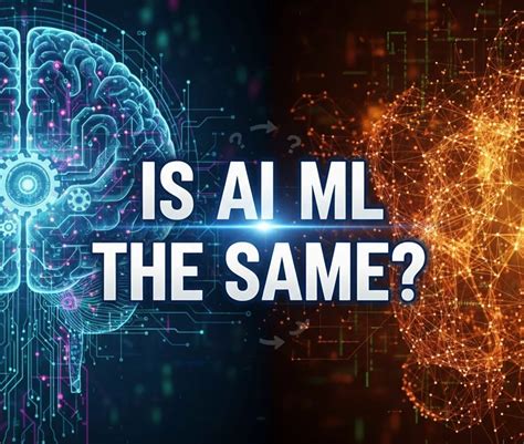 Is Artificial Intelligence and Machine Learning Same