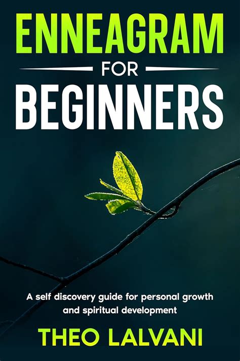 Enneagram for Beginners: A Self-Discovery Guide for Personal Growth and ...