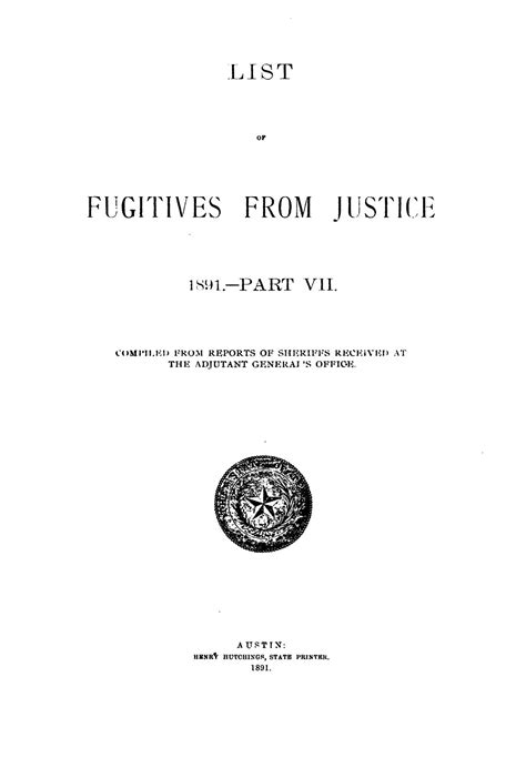 List of Fugitives From Justice: 1891.-- Part 7 - The Portal to Texas History