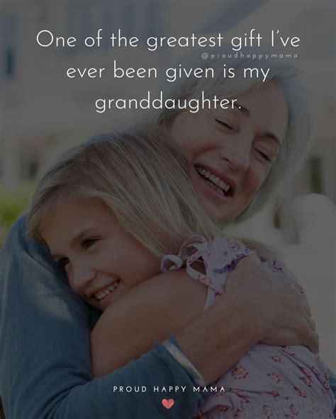 10 Grandma And Granddaughter Quotes
