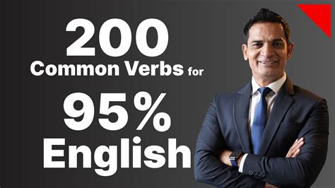 200 Common Verbs with Sentences for 95 percent of English verb