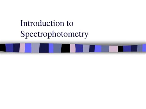 Rezultat imagine pentru Spectrophotometry Introduction