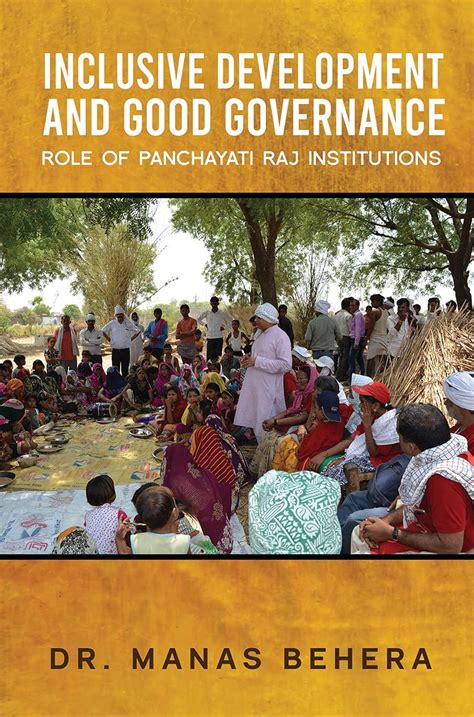 Buy INCLUSIVE DEVELOPMENT AND GOOD GOVERNANCE : ROLE OF PANCHAYATI RAJ ...