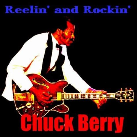 Reelin' and Rockin' by Chuck Berry on Prime Music