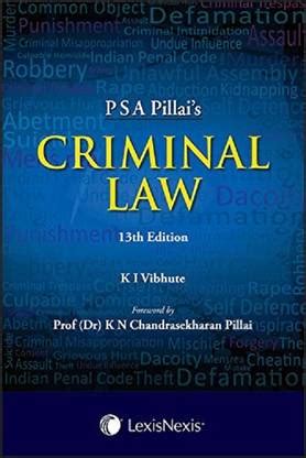 LexisNexis PSA Pillai's Criminal Law by Dr. K. I. Vibhute: Buy ...