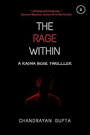 The Rage Within : Chandrayan Gupta: Amazon.in: Books
