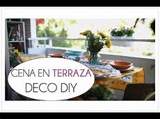 cena in terrazza plan cena en terraza picoteo decoracion y diy cena in terrazza plan cena en terraza picoteo decoracion y diy