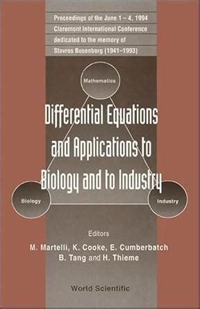 Buy Differential Equations And Applications To Biology And To Industry ...