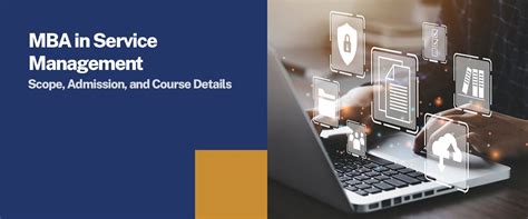 MBA in Service Management: Scope, Admission, and Course Details ...