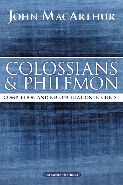 Buy Colossians and Philemon: Completion and Reconciliation in Christ ...