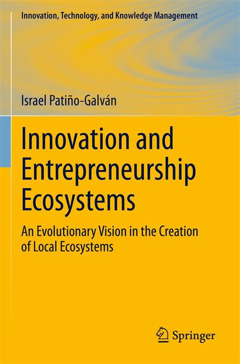 Buy Innovation and Entrepreneurship Ecosystems: An Evolutionary Vision ...