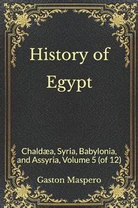 History of Egypt: Buy History of Egypt by Maspero Gaston C at Low Price ...