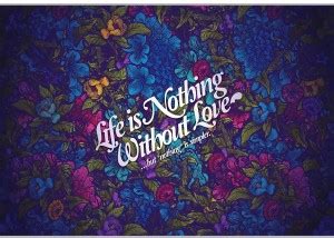 Posterhouzz Life Is Nothing Without Love Paper Print - Abstract posters ...