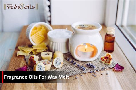Best Fragrance Oils for Wax Melts – VedaOils