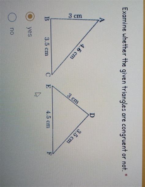 Examine whether the given triangles are congruent or not. - Brainly.in