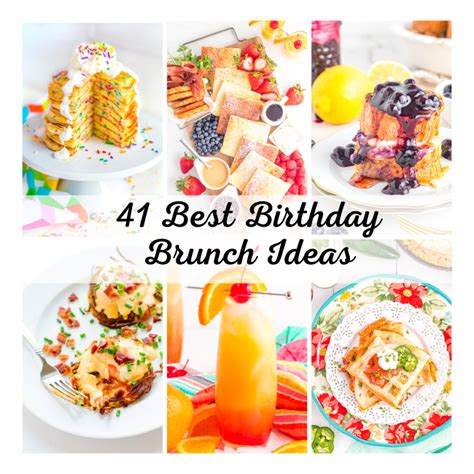 The Best Birthday Brunch Ideas (Savory and Sweet!) - All You Need is Brunch