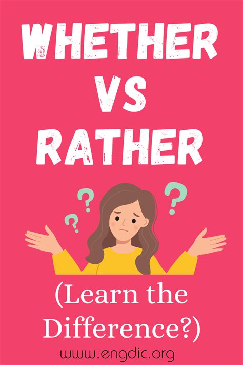 Whether vs Rather (What's the Difference?) - EngDic
