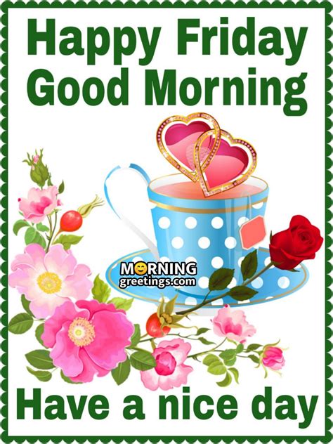 Good Morning Happy Friday Images | Fri-Yay Greetings - Morning Greetings
