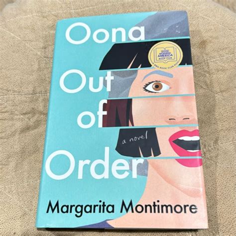 Oona Out of Order by Margarita Montimore