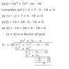 Factorize 2x³ + 7x² - 3x - 18how are we getting the expression ...
