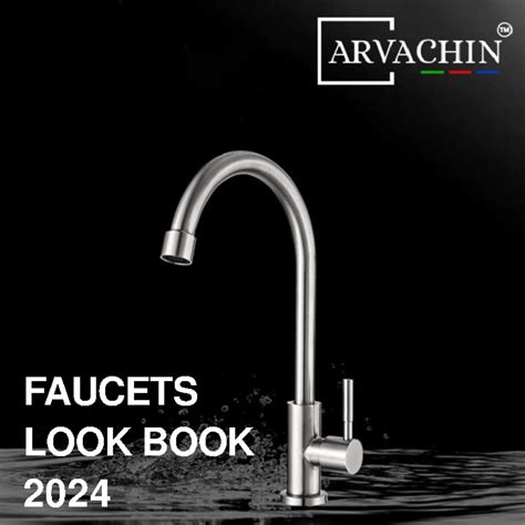 Faucet'S - Arvachin - Jashs kahxus kabsjsns - FAUCETS LOOK BOOK 2024 ...