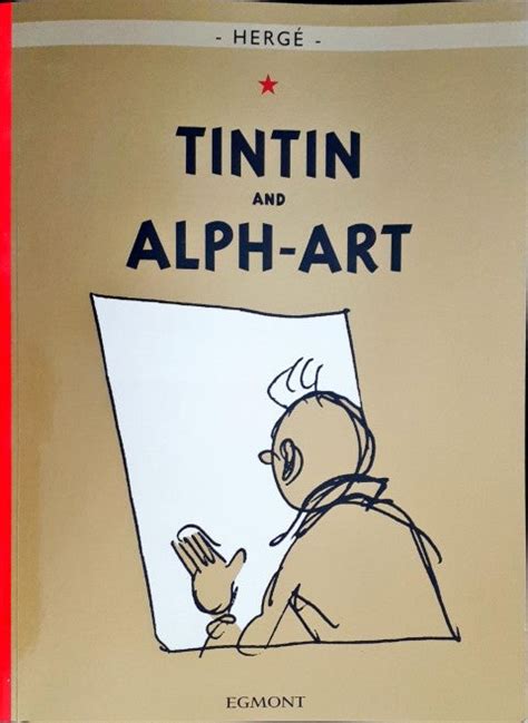 The Adventures of Tintin 24 Tintin and Alph Art – Books and You