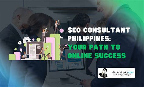 SEO Consultant Philippines: Your Path to Online Success