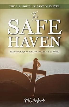 The Safe Haven: Scriptural Reflections for the Heart and Home: The ...