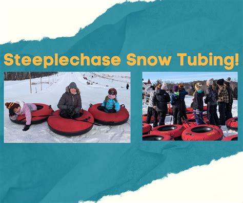 Steeplechase Snowtubing Youth Trip, Steeplechase Ski Resort, Mazeppa ...
