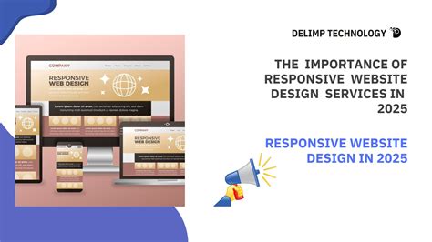 The Importance of Responsive Website Design Services in 2025