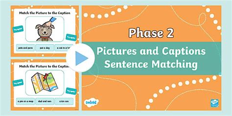 Phase 2 Pictures and Captions Sentence Matching PowerPoint