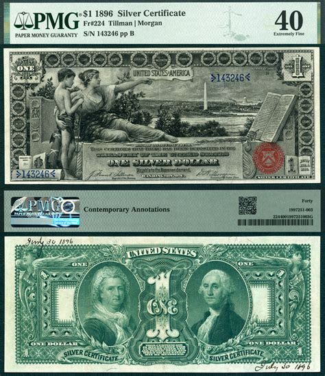 1896 $1 Silver Certificate Educational Note FR-224 PMG Graded EF40 1 ...