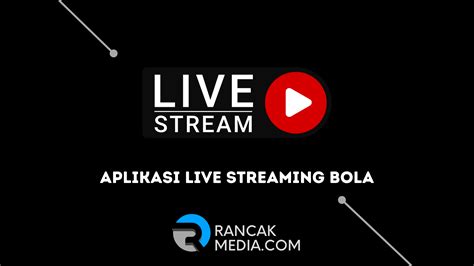 Nonton Bola 808 Live Streaming: Panduan Lengkap