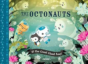 The Octonauts and the Great Ghost Reef eBook : Meomi: Amazon.in: Books