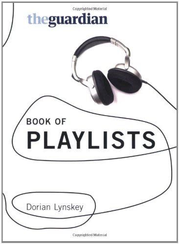 Buy The "Guardian" Book of Playlists: The Best of the "Guardian's ...