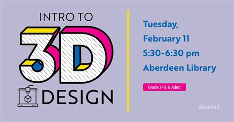 Intro to 3D Design, 21 Franklin St, Aberdeen, MD, United States ...
