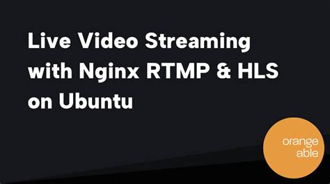 Image result for Nginx Rtmp HLS Configuration