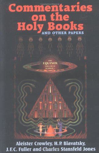Commentaries on the Holy Books (v.4, No.1) (The Equinox) : Crowley ...