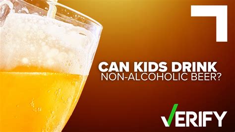 Can kids legally drink non-alcoholic beer? | wcnc.com